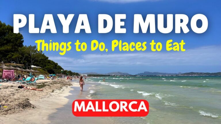 Playa De Muro, MALLORCA: What to Do and See